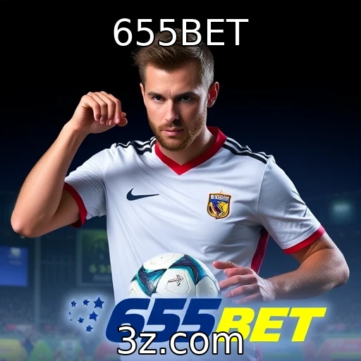 655BET Maximize suas apostas com análises detalhadas de partidas esportivas